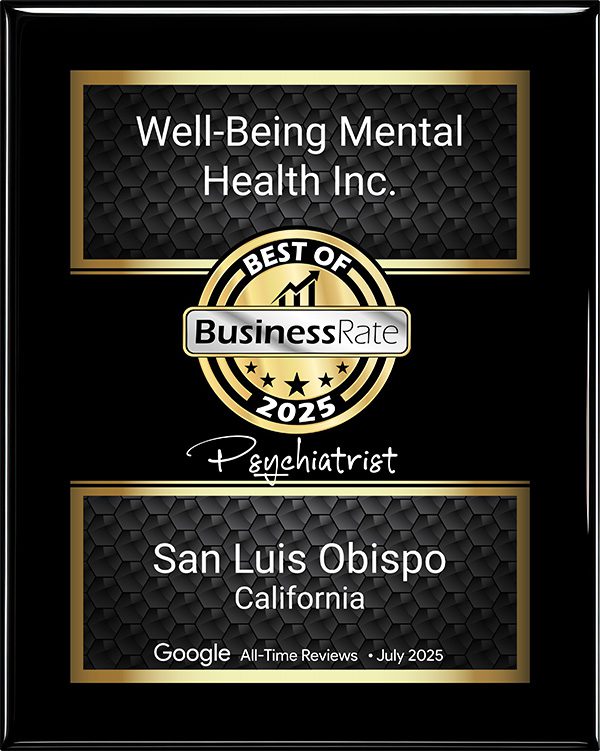 Well-Being Mental Health San Luis Obispo psychiatrist award 2025